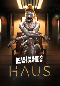 Dead Island 2 — Haus