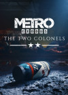 Metro Exodus — Два полковника