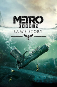 Metro Exodus — История Сэма